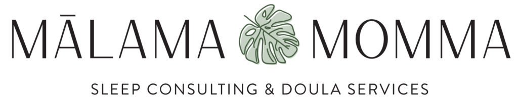 Mālama Momma logo with a green monstera leaf and text that reads "Mālama Momma Sleep Consulting & Doula Services."